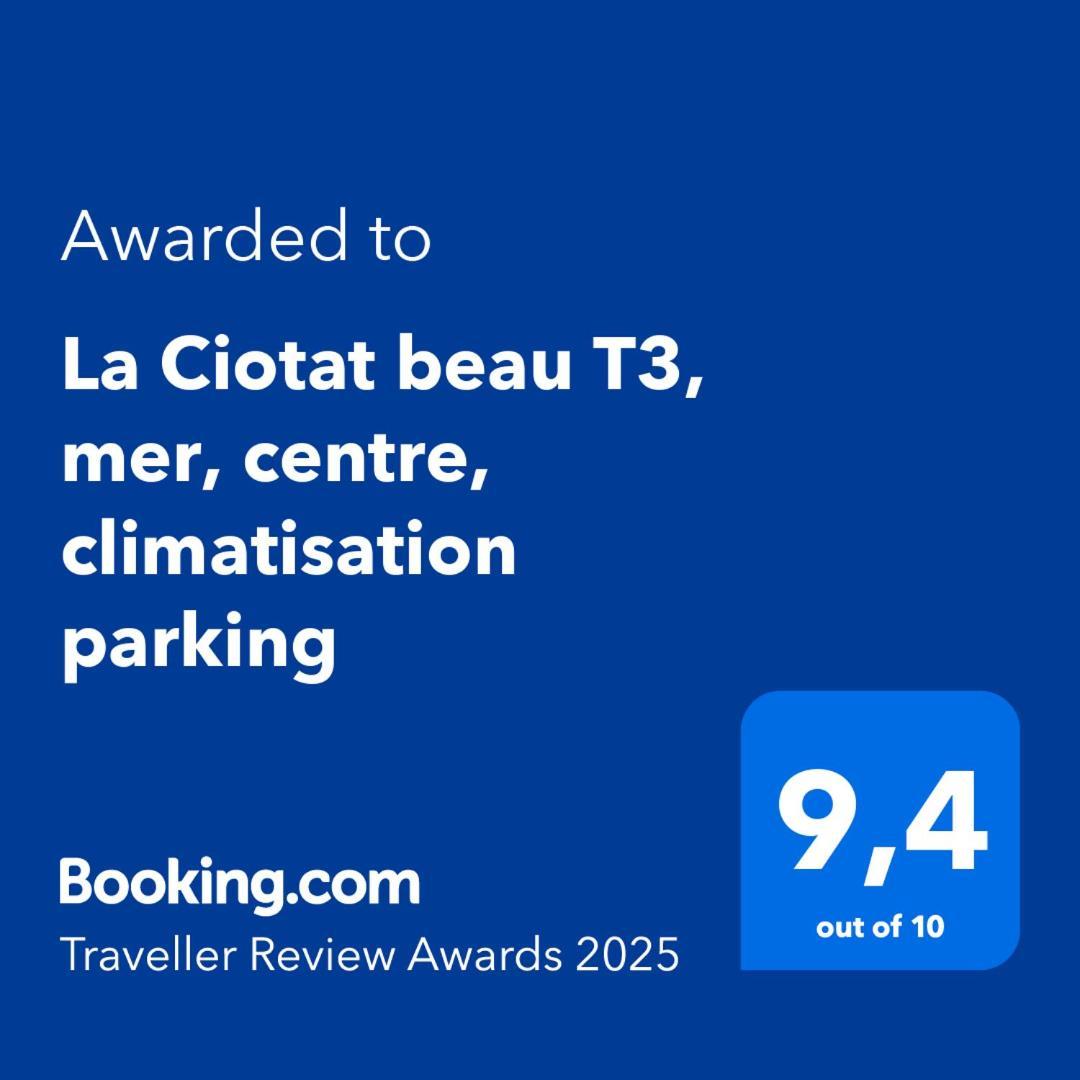 La Ciotat Beau T3, Mer, Centre, Climatisation, Parking Prive Gratuit Exterior photo